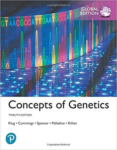 Concepts of Genetics, Global Edition 12th Edition